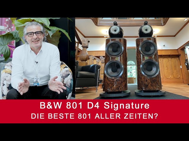 B&W 801 D4 Signature | Die beste Bowers & Wilkins 801 aller Zeiten?