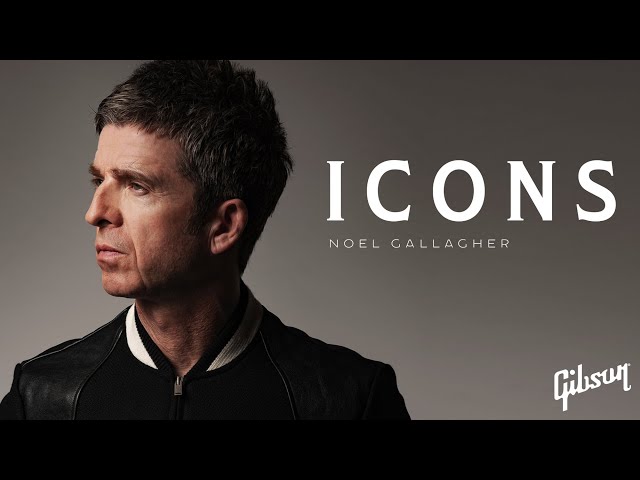Icons: Noel Gallagher