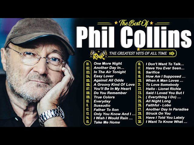Phil CollinsThe Best Full Album✨Phil Collins Full Album Greatest Hits