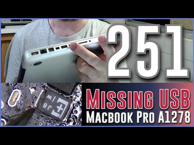 #251 Macbook Pro A1278 with missing USB ports