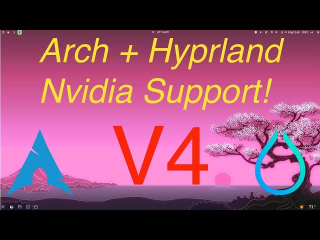 Hyprland on Arch Install script - V4 Nvidia Support