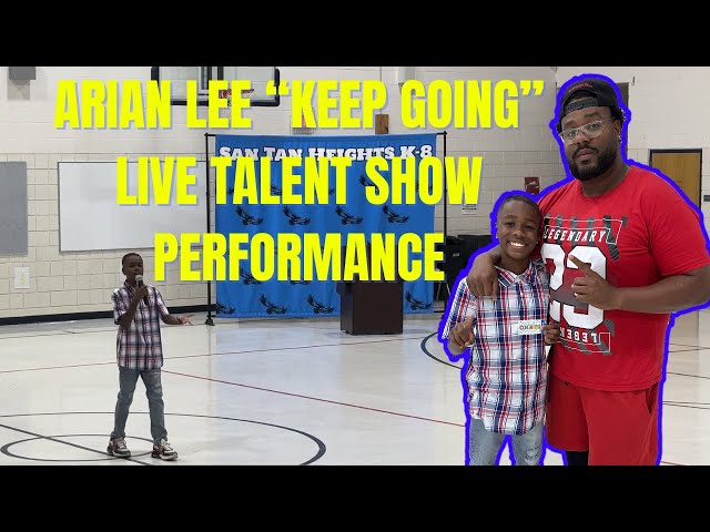 Arian Lee "Keep Going" 1st Place Talent Show Performance