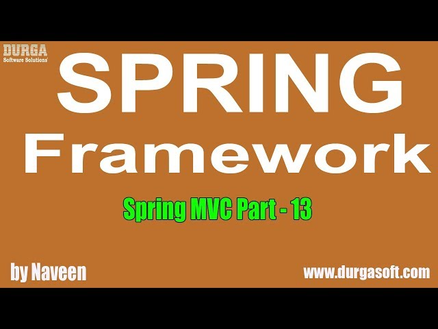 Java Spring | Spring Framework | Spring MVC Part - 13 by Naveen