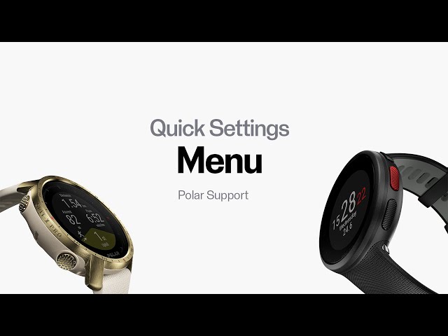Polar Support | Quick Settings menu