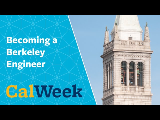 Cal Week 2020: Becoming a Berkeley Engineer