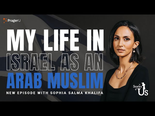 Sophia Khalifa: My Life in Israel as an Arab Muslim | Stories of Us