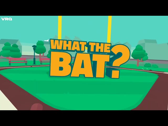 What the Bat Gameplay on Meta Quest 2