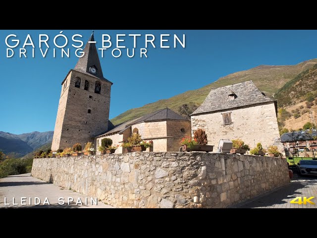 Tiny Tour | Garós- Betren Spain | driving through 4 towns in the heart of Pyrenese | 2022 Oct