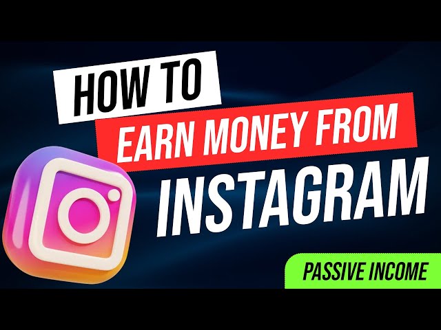 How to Earn Money From Instagram | Instagram Monetization 2024