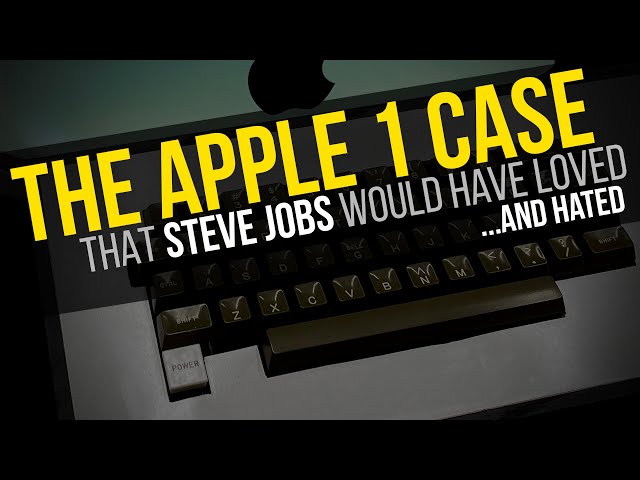 The Apple 1 Case that Steve Jobs would have LOVED... and HATED