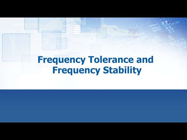 Frequency Tolerance & Frequency Stability - ECS Inc. International