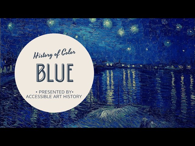 History of Color: Blue // Art History Video
