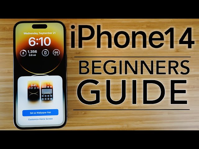 iPhone 14 - Complete Beginners Guide