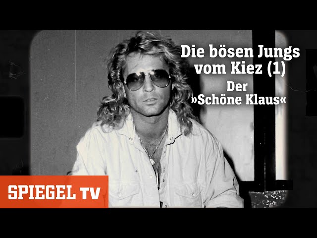 Die bösen Jungs vom Kiez (1): Der »Schöne Klaus« | SPIEGEL TV