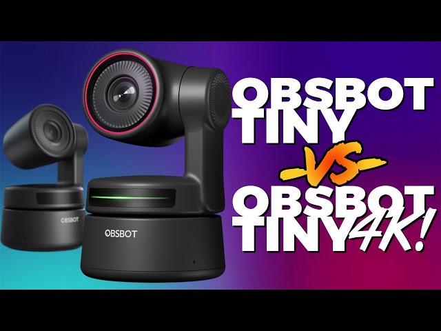 Obsbot Tiny vs. Obsbot Tiny 4k Quick look!