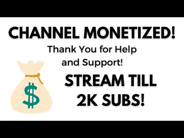 🔴 Channel MONETIZED! Stream till 2K Subscribers! Thank You all for Supporting and Helping ❤️