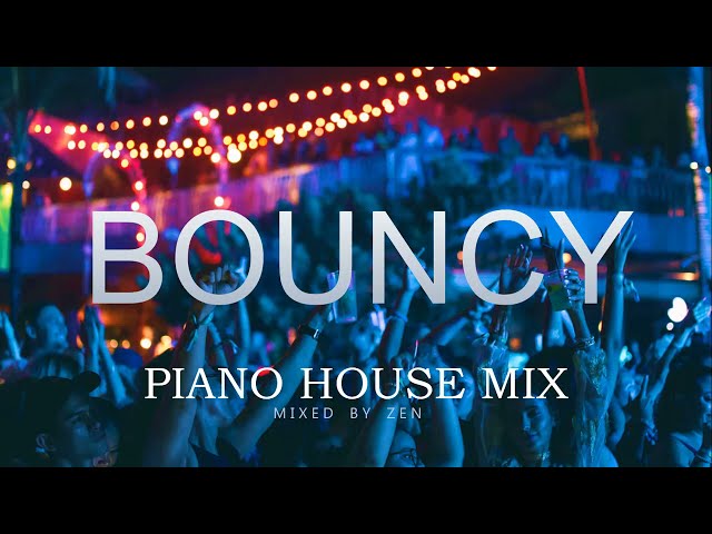 Bouncy Piano House Mix