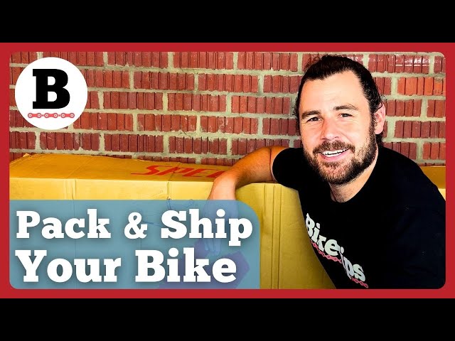 How To Pack & Ship A Bike: Complete Guide