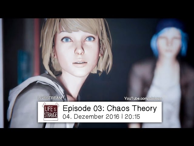 Life is Strange ► Episode 03: Chaos Theory (Deutsch)