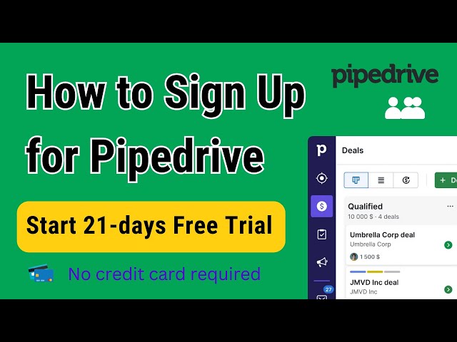 How to Sign Up for Pipedrive - Start 21 Days Free Trial