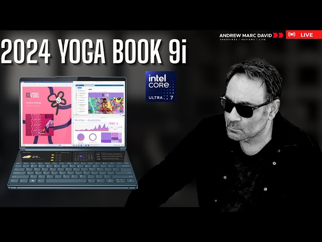 2024 Lenovo Yoga Book 9i - Live Unboxing & Testing