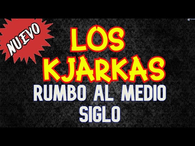 Los Kjarkas 2020 - Rumbo a los 50 años
