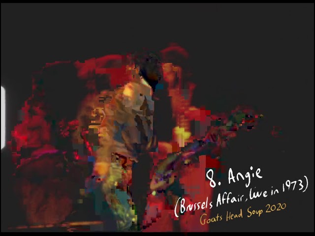 The Rolling Stones | Angie (Brussels Affair, Live in 1973) | GHS2020