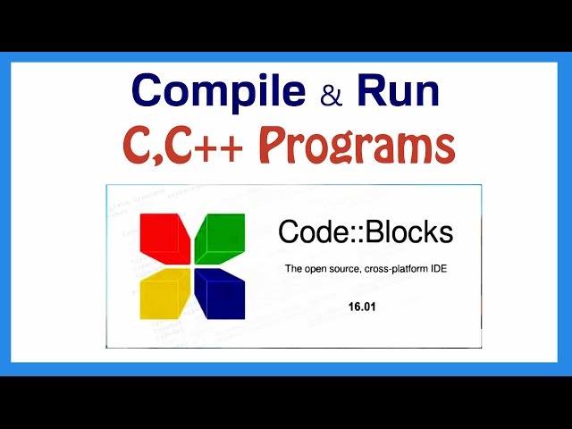 How to Compile & Execute C,C++ Programs using Codeblocks? (HINDI)