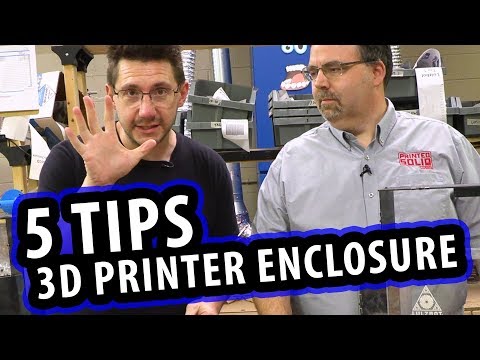 5 Tips for Building a 3D Printer Enclosure