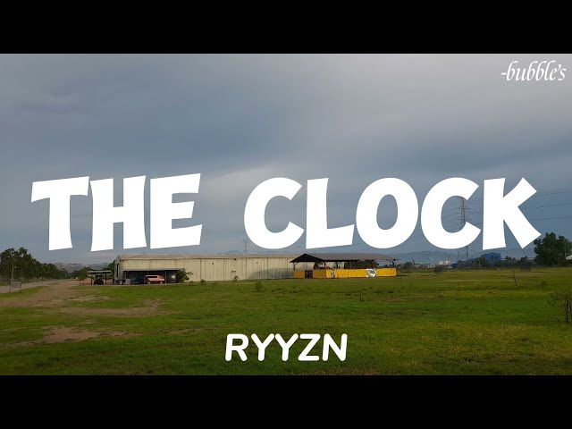RYYZN - The Clock (Lyrics) [No Copyright Music]