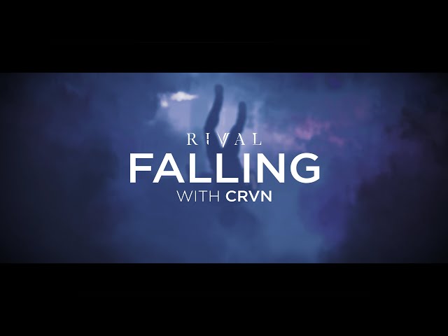 Rival  - Falling (w/ CRVN) [Official Lyric Video]