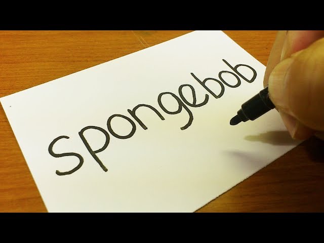 How to turn words SpongeBob into a Cartoon - Drawing doodle art on paper