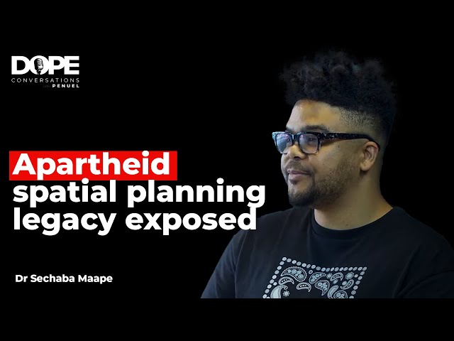 DOPE CONVERSATIONS: Dr Sechaba Maape | Architect | Political Heroes' Children | Apartheid Planning