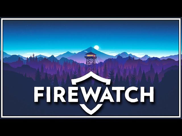 I Got A New Job At The Firewatch And This Happened... | Firewatch [Full Game]