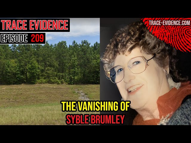 209 - The Vanishing of Syble Brumley
