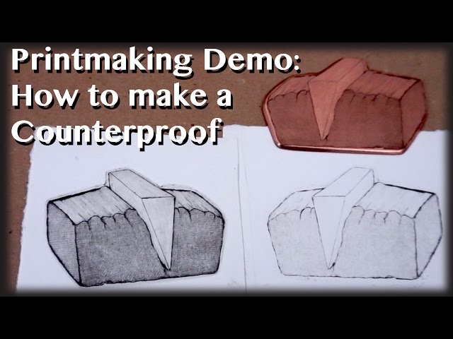 Printmaking Demo: How To Make A Copper Plate Counterproof