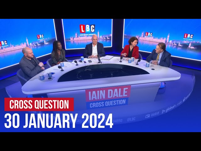 Iain Dale hosted Cross Question 30/01 | Watch again