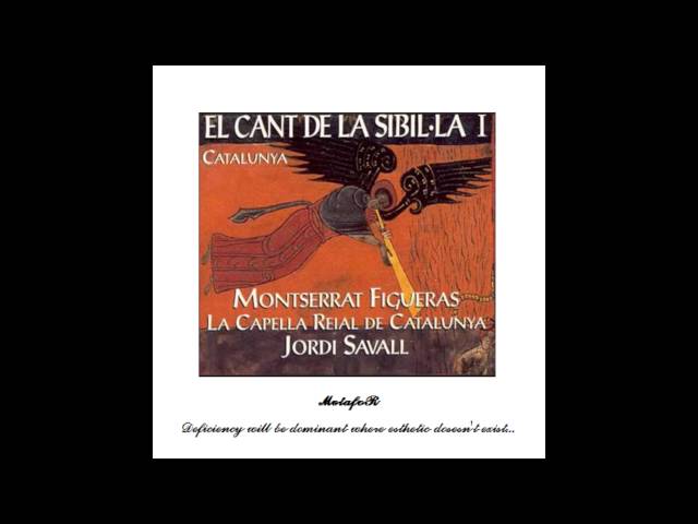 Monserrat Figueras - El Cant de la Sibil•la I (Direction: Jordi Savall)