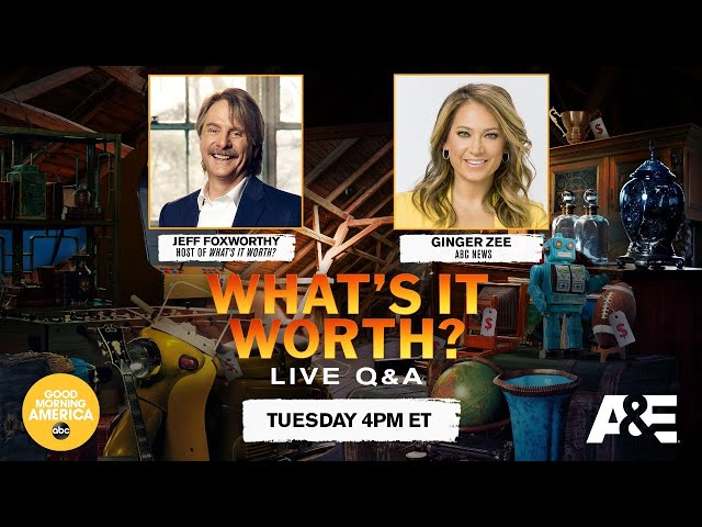 What’s It Worth? LIVE Q&A w/ Jeff Foxworthy & Ginger Zee | A&E