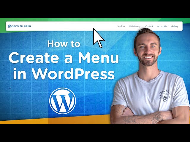 How to Create a Menu in WordPress