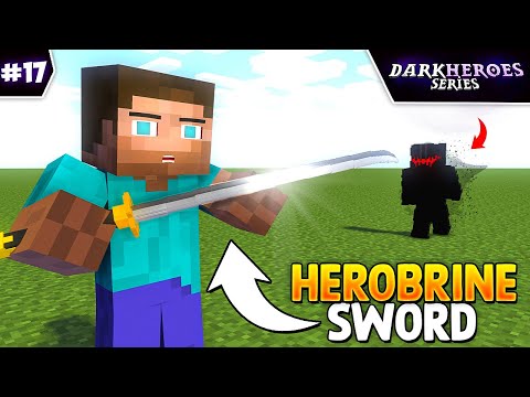 I Found HEROBRINE SWORD in Minecraft DarkHeroes [Episode 17]