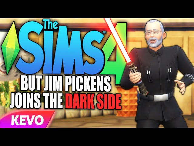 Sims 4 but Jim Pickens joins the dark side