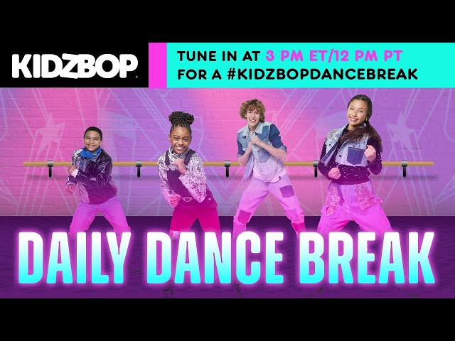KIDZ BOP Daily Dance Break [Thursday., June 22nd]
