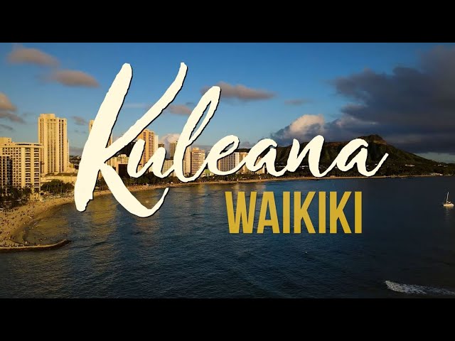 Kuleana: Waikiki