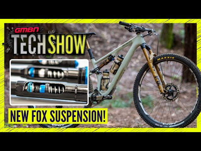 New Suspension From FOX! Dampers, Forks & Gold Lowers | GMBN Tech Show 327