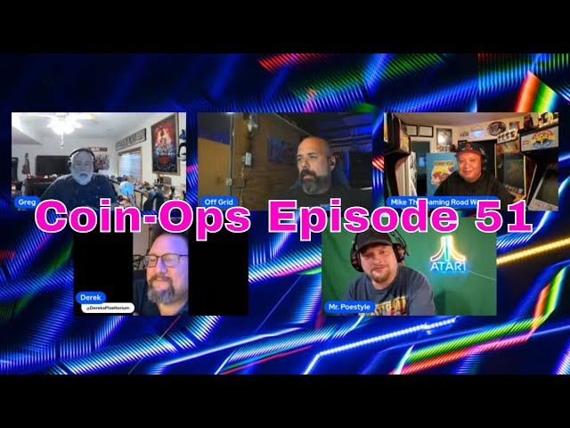 Coin-Ops & Consoles Episode 51