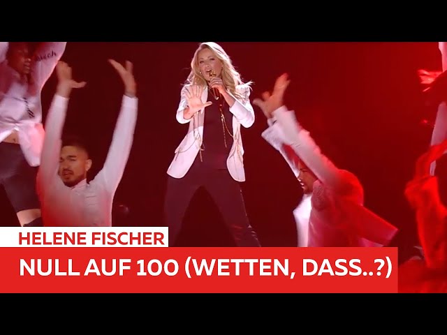 Helene Fischer - Null auf 100 (Wetten, dass..?)