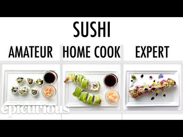 4 Levels of Sushi: Amateur to Food Scientist | Epicurious