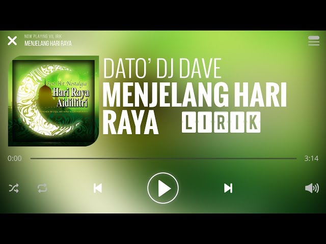 Dato' DJ Dave - Menjelang Hari Raya [Lirik]