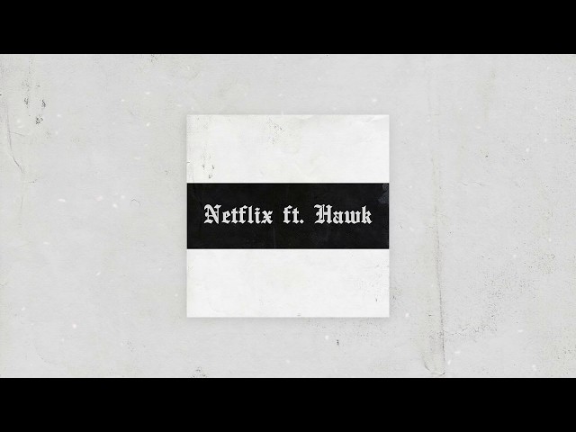 TOQUEL - Netflix ft Hawk (Prod. by Sin Laurent)